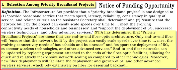 The NTIA’s Broadband Equity, Access, and Deployment (BEAD) guidelines identify numerous reliable network technologies that can be used but is heavily promoting fiber. 