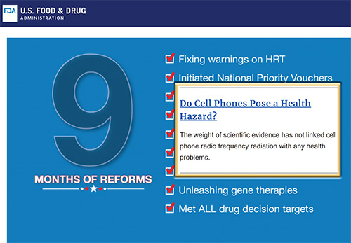The FDA also continues to maintain a consumer page stating that scientific evidence does not show a danger to users from radiofrequency exposure